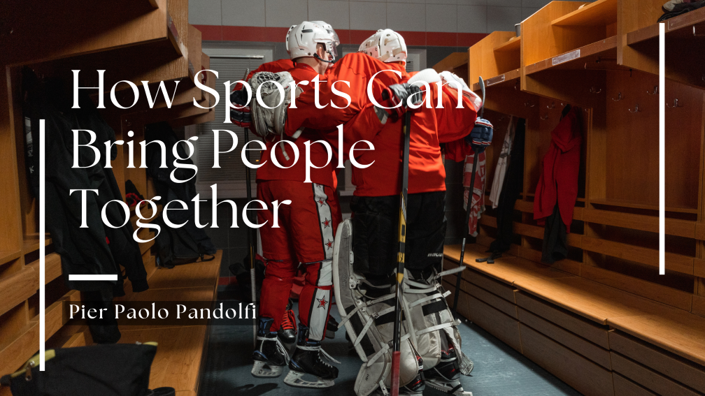 How Sports Can Bring People Together